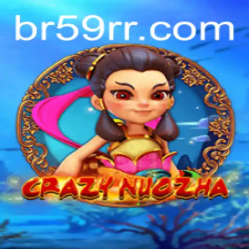 Discover the Exciting World of CrazyNuoZha: A Comprehensive Guide